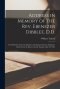 Address in Memory of the Rev. Ebenezer Dibblee, D.D. [microform] : for Fifty-one Years the Minister of St. John's Church, Stamford : Delivered in St.