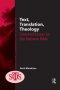 Text, Translation, Theology: Selected Essays on the Hebrew Bible
