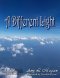 A Different Light
