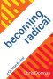 Becoming Radical: a Christian Revival