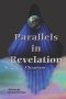 Parallels in Revelation: Chapters 1-12
