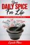 Your Daily Spice For Life: 40 Spiritual Spices For The Soul