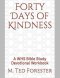 Forty Days of Kindness: A WHS Bible Study Devotional Workbook
