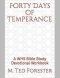 Forty Days of Temperance: A WHS Bible Study Devotional Workbook