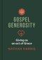 Short Guide to Gospel Generosity