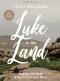 Luke in the Land - Bible Study Book with Video Access