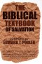 The Biblical Textbook of Salvation