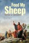 FEED MY SHEEP