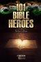 101 Bible Heroes: India version