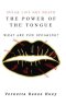 The Power of the Tongue
