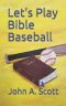 Let\'s Play Bible Baseball