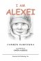 I Am Alexei