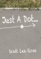 Just a Dot...