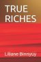 True Riches: Building the kingdom of God