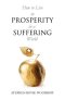 How to Live in Prosperity in a Suffering World