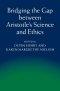 Bridging the Gap Between Aristotle's Science and Ethics