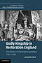 Godly Kingship in Restoration England