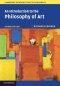 An Introduction to the Philosophy of Art