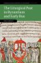 Liturgical Past In Byzantium And Early Rus