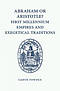 Abraham or Aristotle? First Millennium Empires and Exegetical Traditions