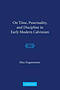 On Time, Punctuality, and Discipline in Early Modern Calvinism