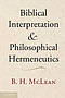 Biblical Interpretation and Philosophical Hermeneutics