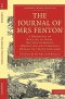 The Journal of Mrs Fenton: A Narrative of Her Life in India, the Isle of France (Mauritius) and Tasmania During the Years 1826-1830