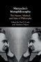 Nietzsche\'s Metaphilosophy