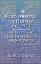 The Fundamentals of Hebrew Accents