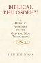 Biblical Philosophy