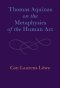 Thomas Aquinas on the Metaphysics of the Human Act