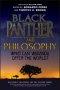 Black Panther And Philosophy