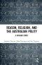 Reason, Religion And The Australian Polity