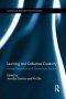 Learning and Collective Creativity: Activity-Theoretical and Sociocultural Studies