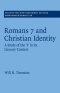 Romans 7 And Christian Identity