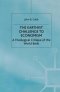 The Earthist Challenge to Economism : A Theological Critique of the World Bank