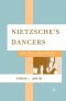 Nietzsche\'s Dancers