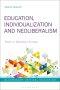 Education, Individualization and Neoliberalism: Youth in Southern Europe