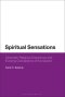 Spiritual Sensations: Cinematic Religious Experience and Evolving Conceptions of the Sacred