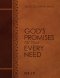 God's Promises for Your Every Need NKJV (Large Text Leathersoft)