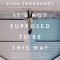 Audiobook-Audio CD-It's Not Supposed To Be This Way (Nov)