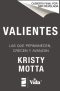 Valientes