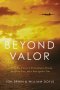 Beyond Valor