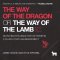 Way of the Dragon or the Way of the Lamb