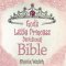 God's Little Princess Devotional Bible