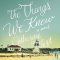 Things We Knew