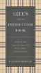 Lifes Little Instruction Book