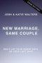 New Marriage, Same Couple