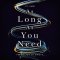 As Long as You Need
