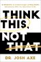 Think This, Not That